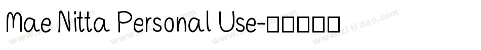 Mae Nitta Personal Use字体转换